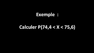 Exemple  1 calculer P X soit compris entre 744 et 756 [upl. by Leyla]