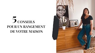 5 conseils pour ranger sa maison  Feng Shui [upl. by Odlanier]