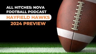 2024 Hayfield Hawks Team Preview [upl. by Assela]