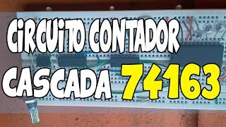 Circuito contador en cascada  74163 [upl. by Llezo151]