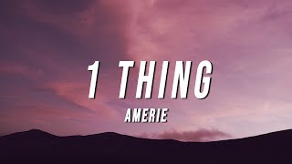 Amerie  1 Thing FSS Remix Lyrics [upl. by Berty]