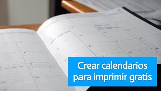 Crear calendarios para imprimir gratis [upl. by Mauricio]