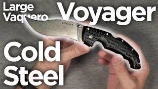 Cold Steel Voyager 2011 Large Vaquero Folding Knife [upl. by Bega]