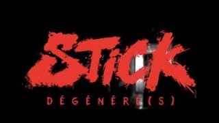 STICK  Dégénérés  prod AlTarba [upl. by Renaldo905]