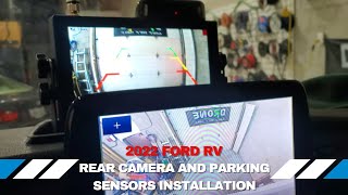 Adding Rear Camera amp Parking Sensors to a 2022 Ford RV [upl. by Loresz]