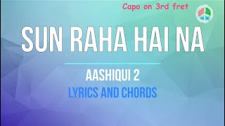 Sun Raha Hai Na Tu Lyrics and Chords [upl. by Nidorf]