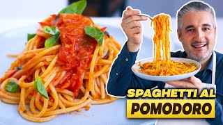 How to Make SPAGHETTI with TOMATO SAUCE Like an Italian Spaghetti al Pomodoro [upl. by Llenrod]