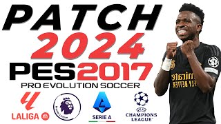 PATCH PES 2017 PC TEMPORADA 2024 COM FACES REAIS UNIFORMES amp PLACARES [upl. by Latty]