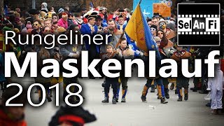 Rungeliner Maskenlauf 2018  Fasching in Bludenz Fasnat [upl. by Feerahs]