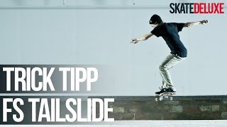 Skateboard Trick Tipp Frontside Tailslide  DeutschGerman  skatedeluxe [upl. by Minta424]