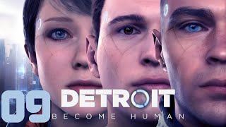 Detroit Become Human 09 No Cam or Commentary [upl. by Amsaj]