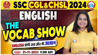 SSC CGL amp CHSL 2024 CHSL English Strategy English Vocabulary Class 9 The Vocab Show By Kiran Mam [upl. by Townsend]