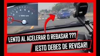 ⚠️TU Carro Esta LENTO Al ACELERAR O Lento Para REBASAR  👉AQUI TE EXPLICO Las CAUSAS 🔥 [upl. by Eirene]