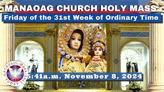 CATHOLIC MASS OUR LADY OF MANAOAG CHURCH LIVE MASS TODAY Nov 8 2024 541am Holy Rosary [upl. by Jolene]