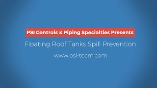 Floating Roof Tank Spill Prevention [upl. by Ritch]