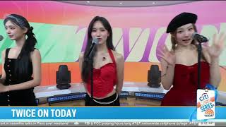 TWICE ON THE TODAY SHOW  I GOT YOU [upl. by Chas306]