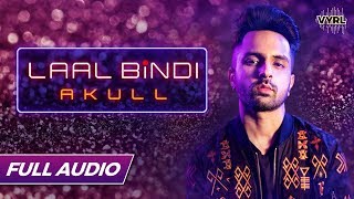 Akull  Laal Bindi  Official Full Audio  VYRLOriginals [upl. by Sheryl]