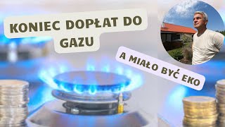 Koniec ogrzewania gazem Czy warto iść w gaz Koniec dopłat do kotłów na gaz [upl. by Namolos344]