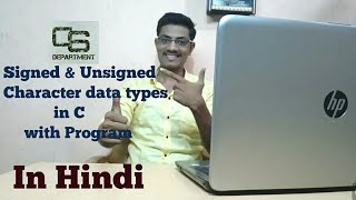 SignedUnsigned Char Data types with Program  47 [upl. by Ronal]