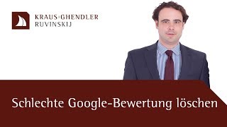 Eine schlechte GoogleBewertung löschen lassen  Geht das [upl. by Ahsaeyt]