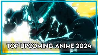 Top Upcoming Anime of 2024 [upl. by Glasgo]