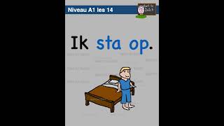 A1 14  Wat doe ik vandaag  Start to learn Dutch  Nederlands leren  Apprendre le néerlandais [upl. by Enelyam]