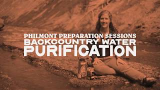 Philmont Preparation Sessions Episode 7  Backcountry Water Purification [upl. by Laurence812]