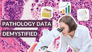 Pathology Data Explained  Georgetown University HIDS Virtual Lecture [upl. by Repohtsirhc289]