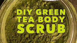 DIY GREEN TEA BODY SCRUB [upl. by Nowaj157]