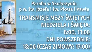 MszeLIVE Parafia Skołyszyn Transmisja mszy świętej na żywo TransmisjeMszy MszaOnline SK01 [upl. by Aillicsirp]