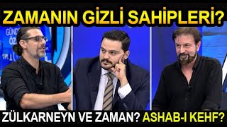 ZAMANIN GİZLİ SAHİPLERİ ZÜLKARNEYN ve ZAMAN [upl. by Sicard]