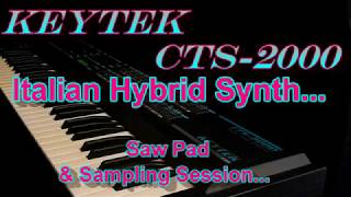 KEYTEK CTS2000 ITALIAN HYBRID SYNTH [upl. by Nevs]