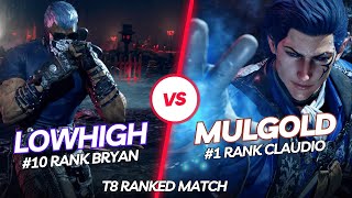 T8 Ranked Match 🤜 LowHigh 10 Rank Bryan vs Mulgold 1 Rank Claudio 🤛 Tekken 8TV [upl. by Yldarb]