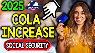 Social Security COLA Increase 2025 What to Expect for Your Benefits and Monthly Payments [upl. by Dirgis]