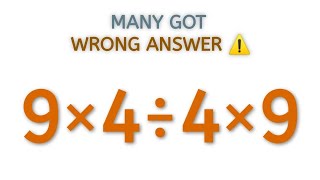 Pemdas viral math problem  9×4÷4×9❓  A Tricky Math Expression [upl. by Nagam944]