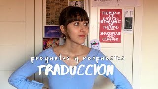 📓 Mi carrera qué estudio en Traducción QampA 6 [upl. by Chon]