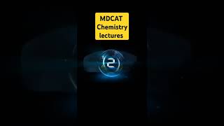 MDCAT chemistry lectures Pakedusystem11th Chemistry [upl. by Crudden]