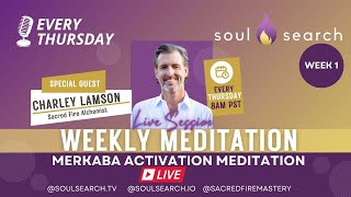 Merkaba Activation Meditation With Charley Lamson  Week 1 [upl. by Eidnas]