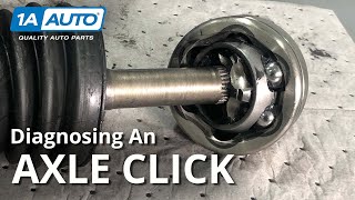 Why Does My Car Axle Click Diagnosing and Explaining Axle Noises [upl. by Radburn]