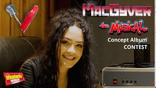 MacGyvers Tristin Mays invites YOU to join her on the MacGyver The Musical Concept Album [upl. by Alanna]