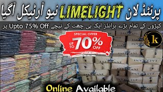 LIMELIGHT UNSTITCHED LAWN 3PCS HUGE DISCOUNT 🥳 AT ALL BRANCHES OF KARACHI BRANDED COLLECTION [upl. by Laerdna886]