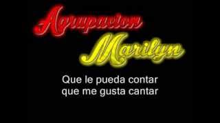 Agrupacion Marilyn  busco amor letra [upl. by Ynettirb]