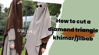 long Diamond triangle khimarjilbab cutting and stitching [upl. by Aelaza]