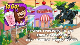 Papas Freezeria To Go Rank 3 Speedrun Former World Record  852 [upl. by Linetta]