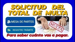 SOLICITUD DEL TOTAL DE MULTA [upl. by Atsyrk]