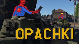 OPACHKI  T3485 in War Thunder  OddBawZ [upl. by Aicargatla514]