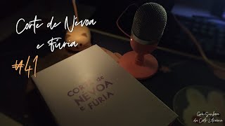 AUDIOBOOK Corte de Névoa e Fúria  Capítulo 41 [upl. by Fonzie282]