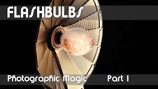 Vintage Flashbulbs — Part I Photographic Magic [upl. by Malissia768]