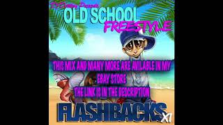 Dj Destiny  Old School Freestyle Flashbacks Vol11 FULL MIX [upl. by Carlyle385]