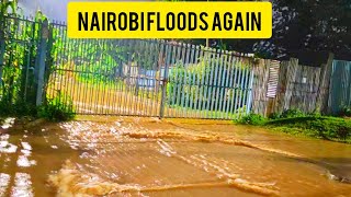 FLOODED NAIROBI Eastlands Roads Following Heavy Rains On Saturday NightBe SafeKenya [upl. by Aklog]